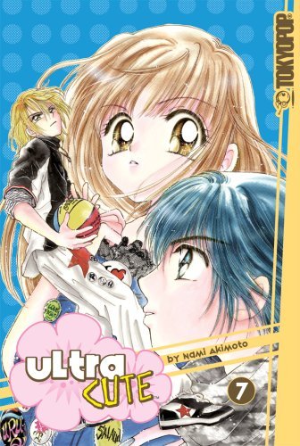 Ultra Cute, Vol. 7 book cover