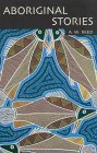 Aboriginal Stories Of Australia (English and Australian Languages Edition)