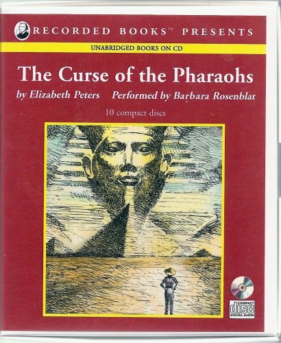 The Curse of the Pharaohs (Amelia Peabody, #2)