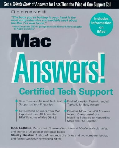 Mac Answers! Certified Tech Support by Bob "Dr. Mac" LeVitus | Goodreads