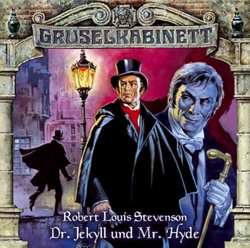 Gruselkabinett 10 - Dr. Jekyll und Mr. Hyde