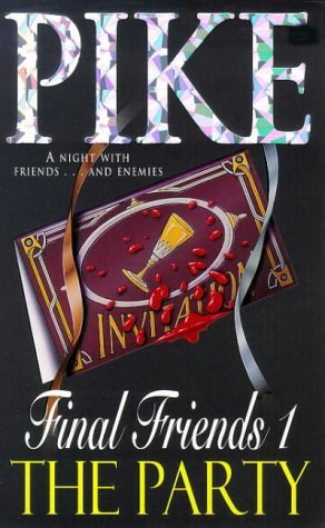 The Party (Final Friends, #1)