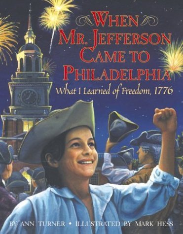 When Mr. Jefferson Came to Philadelphia book cover