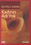 Kadının Adı Yok