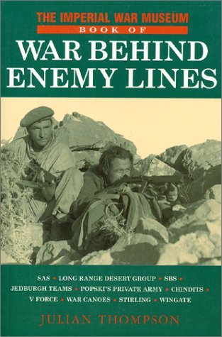 The Imperial War Museum Book of War Behind Enemy Lines book cover