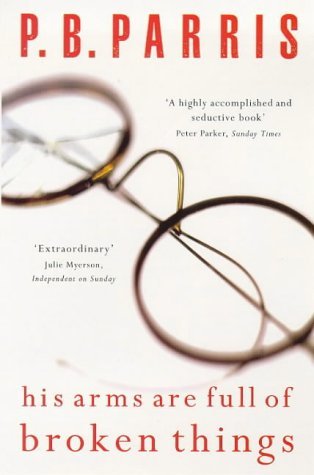 His Arms Are Full of Broken Things book cover