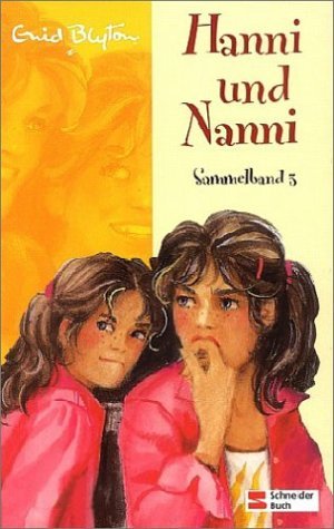 Hanni Und Nanni Sammelband 3