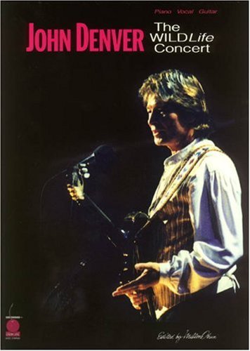 John Denver - The Wildlife Concert: P/V/G by John Denver