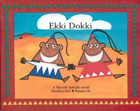Ekki Dokki: An Indian Folktale