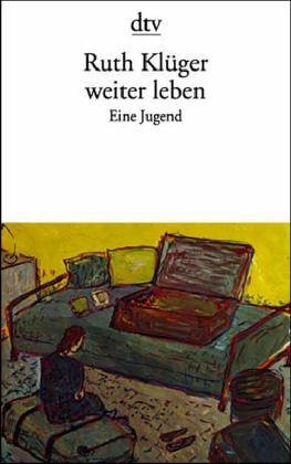 Weiter leben. Eine Jugend
