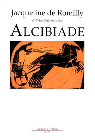 Alcibiade, ou, Les Dangers de l'ambition