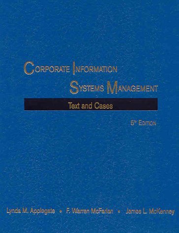 Corporate Information Systems Management: Text and Cases by James I ...