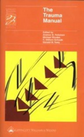 The Trauma Manual by Andrew B. Peitzman | Goodreads