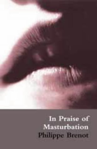 In Praise of Masturbation book cover