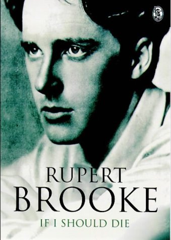 If I Should Die (Phoenix 60p Paperbacks) by Rupert Brooke | Goodreads