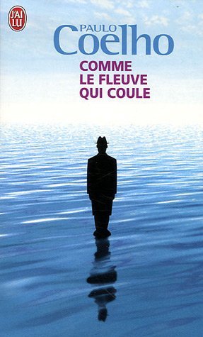 Comme le fleuve qui coule