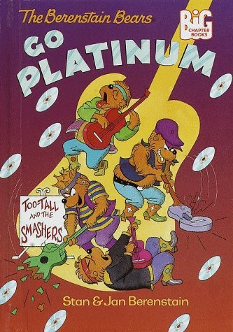 The Berenstain Bears Go Platinum book cover