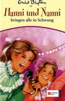Hanni und Nanni bringen alle in Schwung