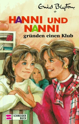 Hanni und Nanni gründen einen Klub