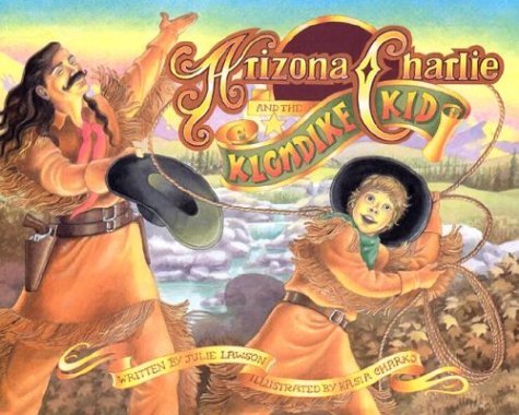 Arizona Charlie and the Klondike Kid book cover