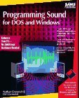 Programming Sound for DOS and Windows/Book and Disk by Nathan Gurewich ...