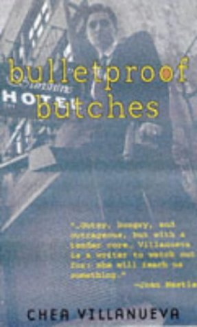 Bulletproof Butches