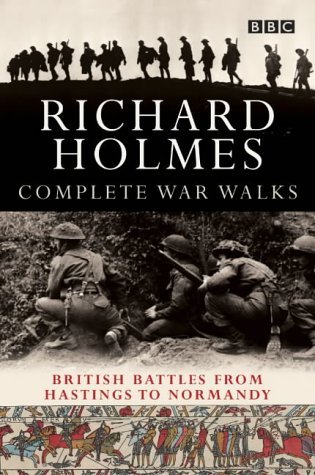 Cover of Complete war walks: from Hastings to Normandy