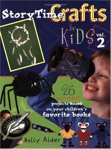 Storytime Crafts for Kids by Holly Alder | Goodreads