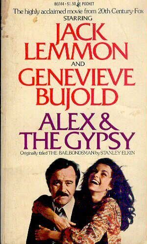 Alex and the Gypsy by Stanley Elkin | Goodreads
