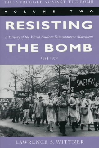 A History of the World Nuclear Disarmament Movement book cover 2