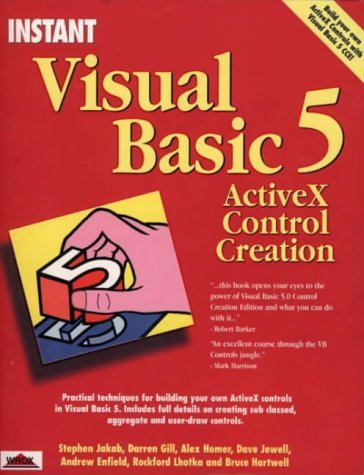 Instant Visual Basic 5 Activex Control Creation by Darren Gill | Goodreads