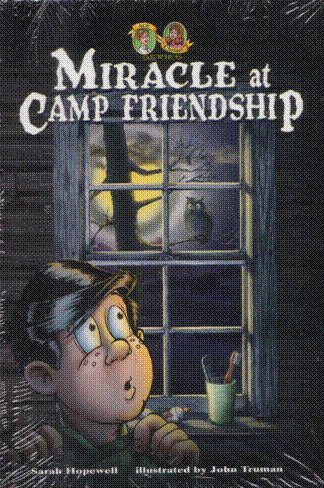 Miracle At Camp Friendship