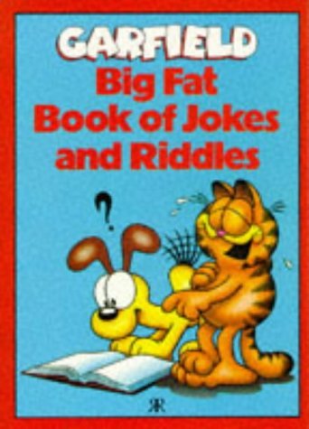 Garfield's Big Fat Book of Jokes and Riddles by Jim Davis | Goodreads