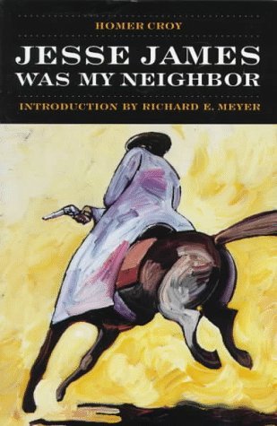 Jesse James Was My Neighbor book cover