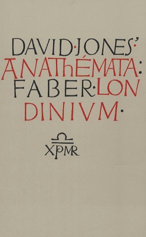 The Anathemata: Fragments of an Attempted Writing