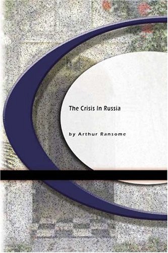 The Crisis In Russia book cover