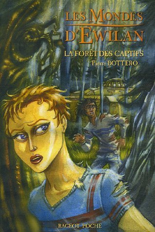 La Forêt des captifs book cover
