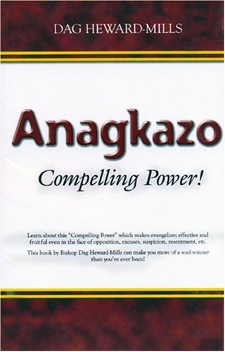 Anagkazo: Compelling Power