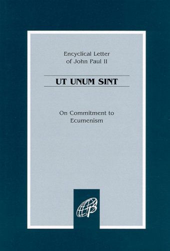 Ut Unum Sint: On Commitment to Ecumenism