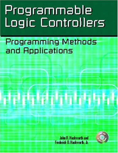 Programmable Logic Controllers: Programming Methods and Applications by ...