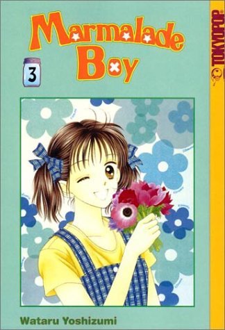 ママレード・ボーイ [Marmalade Boy] book cover 3