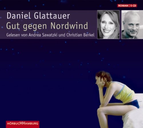 Gut gegen Nordwind (Gut gegen Nordwind, #1)