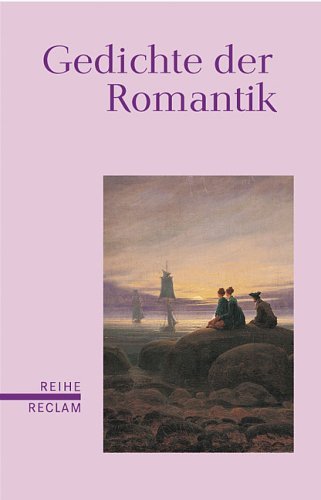 Gedichte Der Romantik Interpretation Gedichte der Romantik by Wolfgang Frühwald | Goodreads
