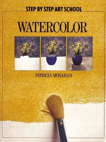 Watercolor (Step By Step Art School) book cover