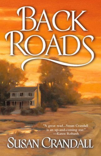 Back Roads by Susan Crandall | Goodreads
