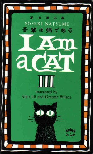 I Am A Cat III