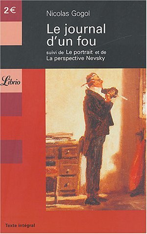 Le journal d'un fou suivi de Le portrait et de La perspective Nevsky book cover