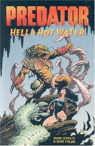Predator: Hell & Hot Water