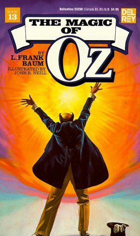 The Magic of Oz (Wonderful Oz Books)