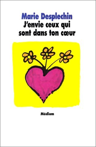 j envie ceux qui sont dans ton coeur